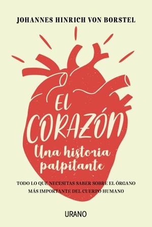 EL CORAZÓN | 9788416720637 | VON BORSTEL, JOHANNES HINRICH | Llibreria La Font de Mimir - Llibreria online Barcelona - Comprar llibres català i castellà