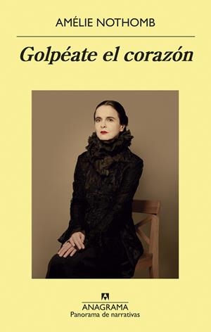 GOLPÉATE EL CORAZÓN | 9788433980298 | NOTHOMB, AMÉLIE | Llibreria La Font de Mimir - Llibreria online Barcelona - Comprar llibres català i castellà