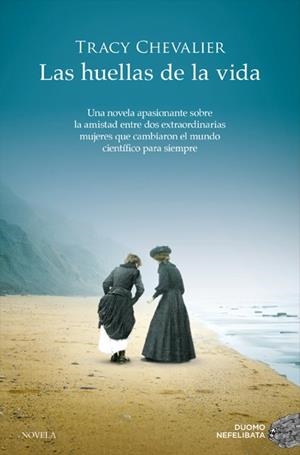 HUELLAS DE LA VIDA,LAS | 9788417128630 | TRACY CHEVALIER | Llibreria La Font de Mimir - Llibreria online Barcelona - Comprar llibres català i castellà