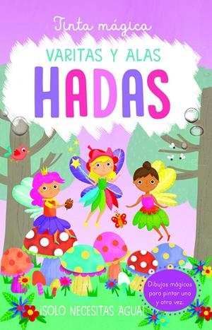 TINTA MÁGICA: VARITAS Y ALAS HADAS | 9788468340708 | COOPER, JENNY | Llibreria La Font de Mimir - Llibreria online Barcelona - Comprar llibres català i castellà