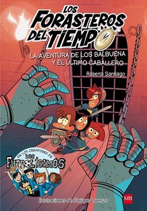 FDT.2 LA AVENT.DE LOS BALBUENA Y EL ULT | 9788467582857 | SANTIAGO, ROBERTO | Llibreria La Font de Mimir - Llibreria online Barcelona - Comprar llibres català i castellà