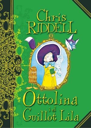 C-OTTOLINA I EL GUILLOT LILA | 9788466142083 | RIDDELL, CHRIS | Llibreria La Font de Mimir - Llibreria online Barcelona - Comprar llibres català i castellà
