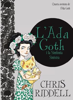 C-AG.L'ADA GOTH I LA SIMFONIA SINISTRA | 9788466143462 | RIDDELL, CHRIS | Llibreria La Font de Mimir - Llibreria online Barcelona - Comprar llibres català i castellà