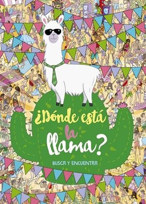 ¿DÓNDE ESTÁ LA LLAMA? BUSCA Y ENCUENTRA | 9788469848524 | EGMONT | Llibreria La Font de Mimir - Llibreria online Barcelona - Comprar llibres català i castellà