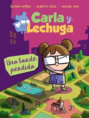CARLA Y LECHUGA 2. UNA TARDE PERDIDA | 9788469836279 | LECHUZA, EQUIPO | Llibreria La Font de Mimir - Llibreria online Barcelona - Comprar llibres català i castellà