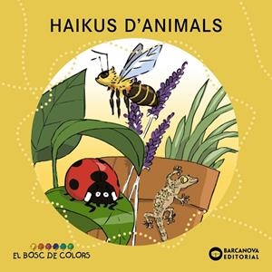 HAIKUS D'ANIMALS | 9788448947835 | BALDÓ, ESTEL/GIL, ROSA/SOLIVA, MARIA | Llibreria La Font de Mimir - Llibreria online Barcelona - Comprar llibres català i castellà