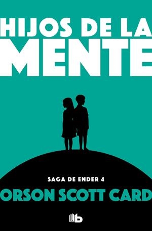 HIJOS DE LA MENTE (SAGA DE ENDER 4) | 9788490707920 | CARD, ORSON SCOTT | Llibreria La Font de Mimir - Llibreria online Barcelona - Comprar llibres català i castellà