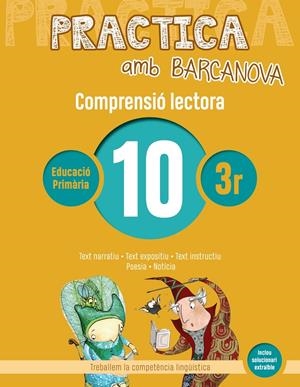 PRACTICA AMB BARCANOVA 10. COMPRENSIÓ LECTORA  | 9788448948535 | CAMPS, MONTSERRAT/MONTAÑOLA, ROSER | Llibreria La Font de Mimir - Llibreria online Barcelona - Comprar llibres català i castellà