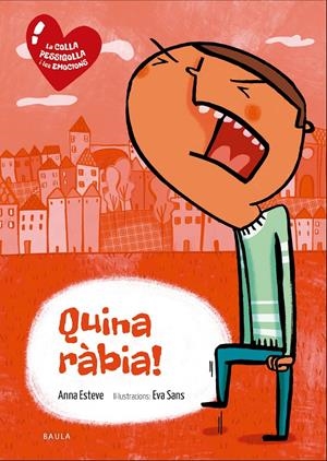 QUINA RÀBIA! | 9788447938742 | ESTEVE RÀFOLS, ANNA | Llibreria La Font de Mimir - Llibreria online Barcelona - Comprar llibres català i castellà