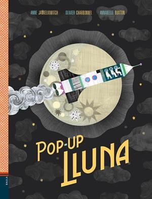 POP-UP LLUNA | 9788447937516 | JANKELIOWITCH, ANNE | Llibreria La Font de Mimir - Llibreria online Barcelona - Comprar llibres català i castellà