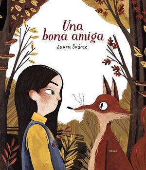 UNA BONA AMIGA | 9788447937691 | SUÁREZ FERNÁNDEZ, LAURA | Llibreria La Font de Mimir - Llibreria online Barcelona - Comprar llibres català i castellà