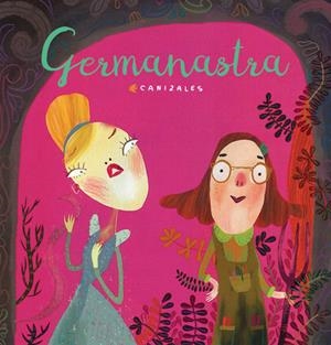 GERMANASTRA | 9788417000981 | CANIZALES | Llibreria La Font de Mimir - Llibreria online Barcelona - Comprar llibres català i castellà