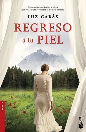 REGRESO A TU PIEL | 9788408167730 | GABÁS, LUZ | Llibreria La Font de Mimir - Llibreria online Barcelona - Comprar llibres català i castellà