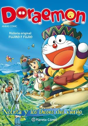 DORAEMON. NOBITA Y LOS DIOSES DEL VIENTO | 9788491736714 | FUJIO, FUJIKO F. | Llibreria La Font de Mimir - Llibreria online Barcelona - Comprar llibres català i castellà