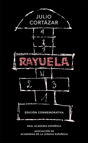 RAYUELA (EDICIÓN CONMEMORATIVA DE LA RAE Y LA ASALE) | 9788420437484 | CORTÁZAR, JULIO | Llibreria La Font de Mimir - Llibreria online Barcelona - Comprar llibres català i castellà