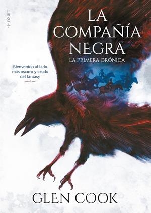 LA COMPAÑÍA NEGRA. LA PRIMERA CRÓNICA | 9788417460679 | COOK, GLEN | Llibreria La Font de Mimir - Llibreria online Barcelona - Comprar llibres català i castellà