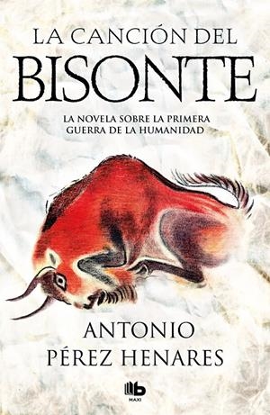 LA CANCIÓN DEL BISONTE | 9788490707333 | PÉREZ HENARES, ANTONIO | Llibreria La Font de Mimir - Llibreria online Barcelona - Comprar llibres català i castellà