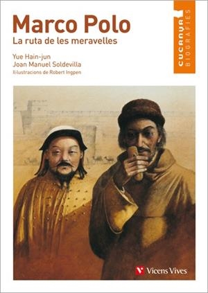 MARCO POLO (CUCANYA-BIOGRAFIES) | 9788468213859 | HAIN-JUN, YUE/SOLDEVILLA ALBERTI, JUAN MANUEL/GRIMM PRESS | Llibreria La Font de Mimir - Llibreria online Barcelona - Comprar llibres català i castellà