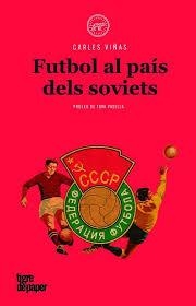 FUTBOL AL PAIS DELS SOVIETS - CAT | 9788416855360 | Llibreria La Font de Mimir - Llibreria online Barcelona - Comprar llibres català i castellà