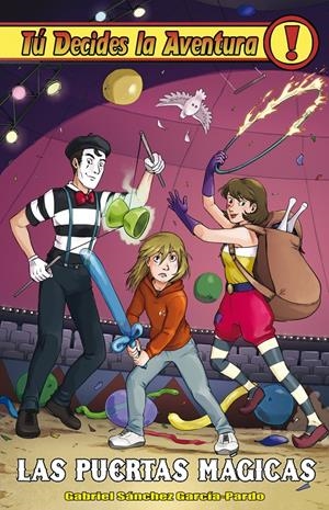 LAS PUERTAS MÁGICAS | 9788417390693 | SÁNCHEZ GARCÍA-PARDO, GABRIEL | Llibreria La Font de Mimir - Llibreria online Barcelona - Comprar llibres català i castellà