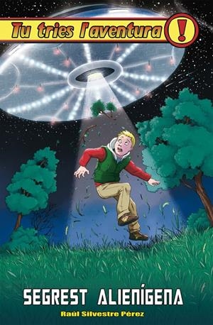 SEGREST ALIENÍGENA | 9788416387557 | SILVESTRE PÉREZ, RAÚL | Llibreria La Font de Mimir - Llibreria online Barcelona - Comprar llibres català i castellà