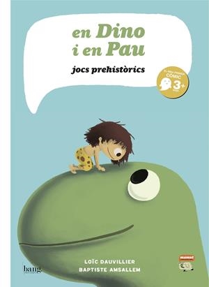 EN DINO I EN PAU, JOCS PREHISTÒRICS | 9788415051039 | DAUVILLIER, LOÏC/AMSALLEM, BAPTISTE | Llibreria La Font de Mimir - Llibreria online Barcelona - Comprar llibres català i castellà
