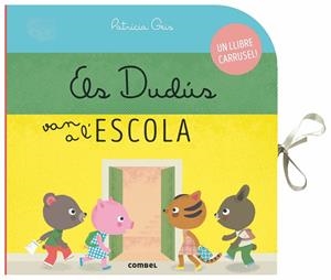 ELS DUDÚS VAN A L'ESCOLA | 9788491014522 | GEIS CONTI, PATRICIA | Llibreria La Font de Mimir - Llibreria online Barcelona - Comprar llibres català i castellà