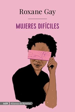 MUJERES DIFÍCILES (ADN) | 9788491814283 | GAY, ROXANE | Llibreria La Font de Mimir - Llibreria online Barcelona - Comprar llibres català i castellà