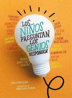 LOS NIÑOS PREGUNTAN, LOS GENIOS RESPONDEN | 9788417460730 | VARIOS AUTORES, | Llibreria La Font de Mimir - Llibreria online Barcelona - Comprar llibres català i castellà
