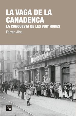 LA VAGA DE LA CANADENCA | 9788416987412 | AISA I PÀMPOLS, FERRAN | Llibreria La Font de Mimir - Llibreria online Barcelona - Comprar llibres català i castellà