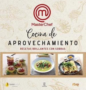 COCINA DE APROVECHAMIENTO | 9788467055399 | SHINE/CR TVE | Llibreria La Font de Mimir - Llibreria online Barcelona - Comprar llibres català i castellà