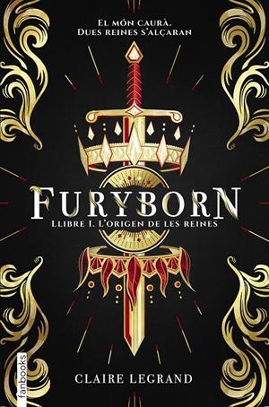 FURYBORN | 9788417515294 | LEGRAND, CLAIRE | Llibreria La Font de Mimir - Llibreria online Barcelona - Comprar llibres català i castellà