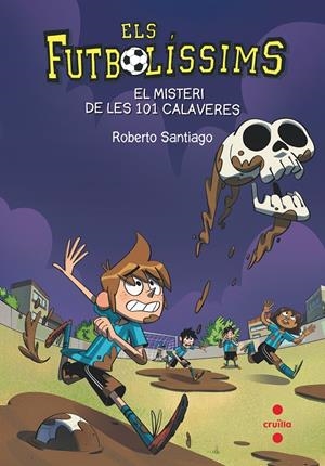C-EF.15 EL MISTERI D ELES 101 CALAVERES | 9788466145923 | SANTIAGO, ROBERTO | Llibreria La Font de Mimir - Llibreria online Barcelona - Comprar llibres català i castellà