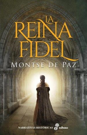 LA REINA FIDEL | 9788435063432 | DE PAZ, MONTSE | Llibreria La Font de Mimir - Llibreria online Barcelona - Comprar llibres català i castellà