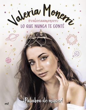 LO QUE NUNCA TE CONTÉ | 9788427045590 | MONERRI, VALERIA | Llibreria La Font de Mimir - Llibreria online Barcelona - Comprar llibres català i castellà