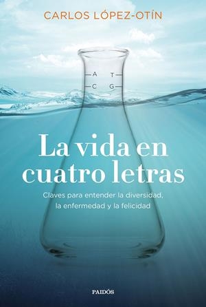 LA VIDA EN CUATRO LETRAS | 9788449335822 | LÓPEZ OTÍN, CARLOS | Llibreria La Font de Mimir - Llibreria online Barcelona - Comprar llibres català i castellà