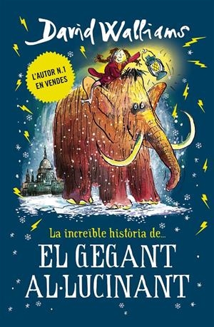 LA INCREÏBLE HISTÒRIA DE... EL GEGANT AL·LUCINANT | 9788417671433 | WALLIAMS, DAVID | Llibreria La Font de Mimir - Llibreria online Barcelona - Comprar llibres català i castellà