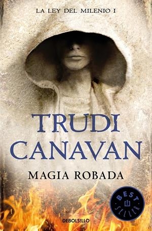 MAGIA ROBADA (LA LEY DEL MILENIO 1) | 9788466346931 | CANAVAN, TRUDI | Llibreria La Font de Mimir - Llibreria online Barcelona - Comprar llibres català i castellà