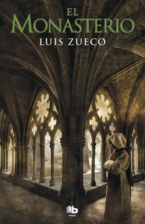 EL MONASTERIO | 9788490708231 | ZUECO, LUIS | Llibreria La Font de Mimir - Llibreria online Barcelona - Comprar llibres català i castellà