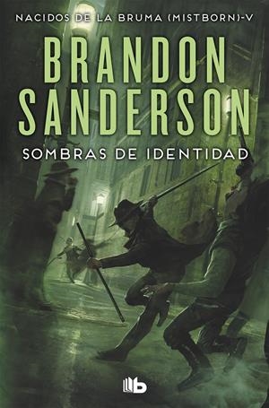 SOMBRAS DE IDENTIDAD (NACIDOS DE LA BRUMA [MISTBORN] 5) | 9788490708293 | SANDERSON, BRANDON | Llibreria La Font de Mimir - Llibreria online Barcelona - Comprar llibres català i castellà