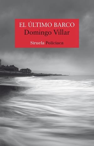 EL ÚLTIMO BARCO | 9788417624279 | VILLAR, DOMINGO | Llibreria La Font de Mimir - Llibreria online Barcelona - Comprar llibres català i castellà
