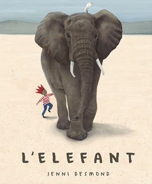 L'ELEFANT | 9788417074661 | DESMOND, JENNI | Llibreria La Font de Mimir - Llibreria online Barcelona - Comprar llibres català i castellà