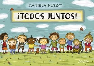 ¡TODOS JUNTOS! | 9788469848371 | KULOT, DANIELA | Llibreria La Font de Mimir - Llibreria online Barcelona - Comprar llibres català i castellà