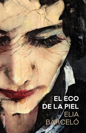 EL ECO DE LA PIEL | 9788417305680 | BARCELÓ, ELIA | Llibreria La Font de Mimir - Llibreria online Barcelona - Comprar llibres català i castellà