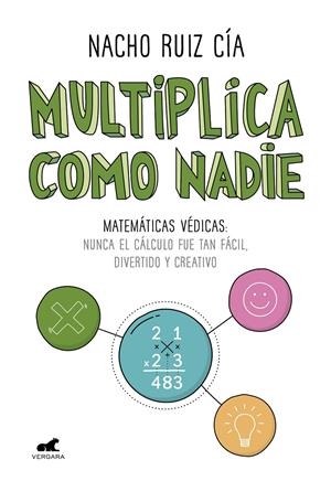 MULTIPLICA COMO NADIE | 9788417664183 | RUIZ, NACHO | Llibreria La Font de Mimir - Llibreria online Barcelona - Comprar llibres català i castellà