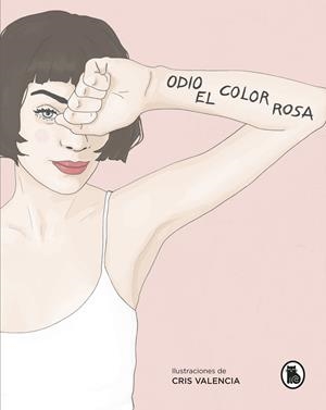 ODIO EL COLOR ROSA | 9788402421685 | @ODIOELCOLORROSA, | Llibreria La Font de Mimir - Llibreria online Barcelona - Comprar llibres català i castellà
