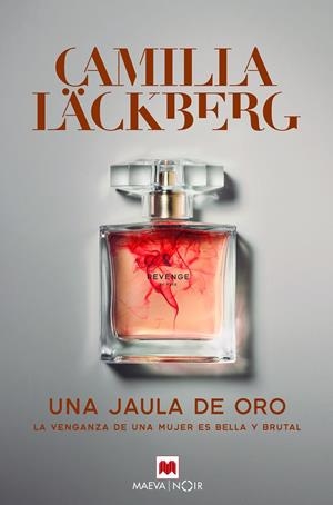 UNA JAULA DE ORO | 9788417708184 | LÄCKBERG, CAMILLA | Llibreria La Font de Mimir - Llibreria online Barcelona - Comprar llibres català i castellà