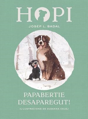 HOPI 7. PAPABERTIE DESAPAREGUT! | 9788424660826 | BADAL, JOSEP LLUÍS | Llibreria La Font de Mimir - Llibreria online Barcelona - Comprar llibres català i castellà