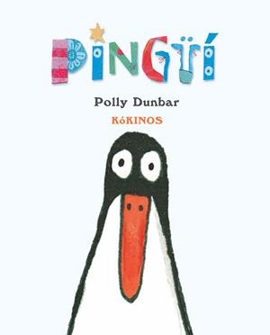 PINGÜI | 9788417074593 | DUNBAR, POLLY | Llibreria La Font de Mimir - Llibreria online Barcelona - Comprar llibres català i castellà