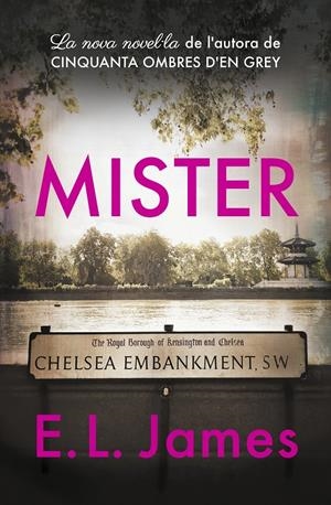 MISTER (EDICIÓ EN CATALÀ) | 9788417627775 | JAMES, E.L. | Llibreria La Font de Mimir - Llibreria online Barcelona - Comprar llibres català i castellà